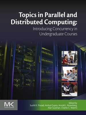 cover image of Topics in Parallel and Distributed Computing